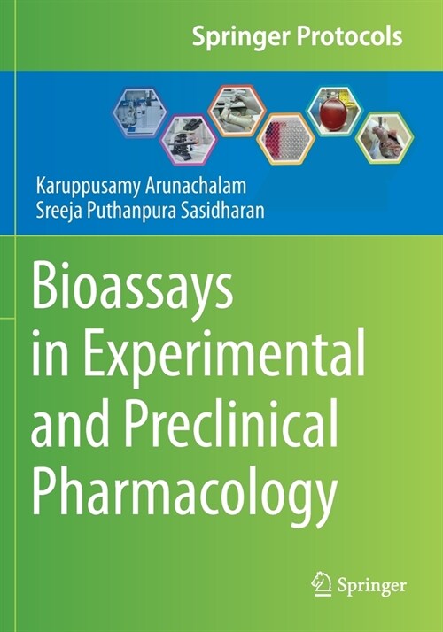 Bioassays in Experimental and Preclinical Pharmacology (Paperback)