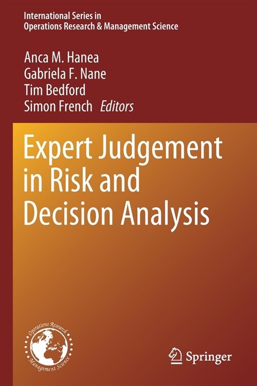 Expert Judgement in Risk and Decision Analysis (Paperback)