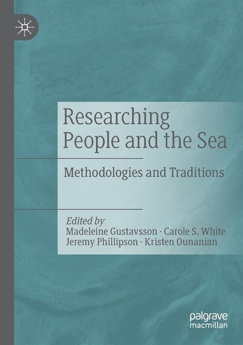 Researching People and the Sea: Methodologies and Traditions (Paperback)