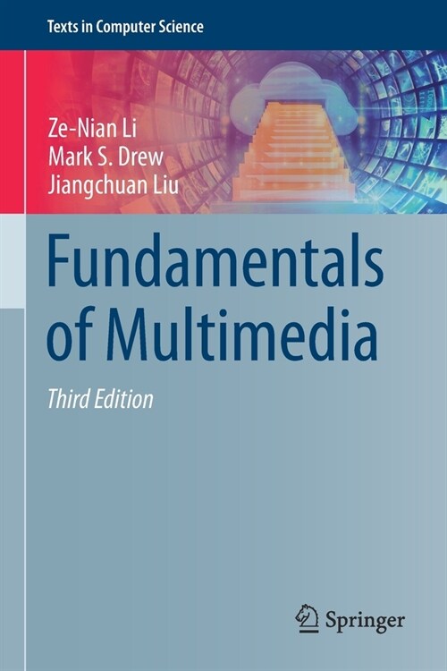 Fundamentals of Multimedia (Paperback, 3, 2021)