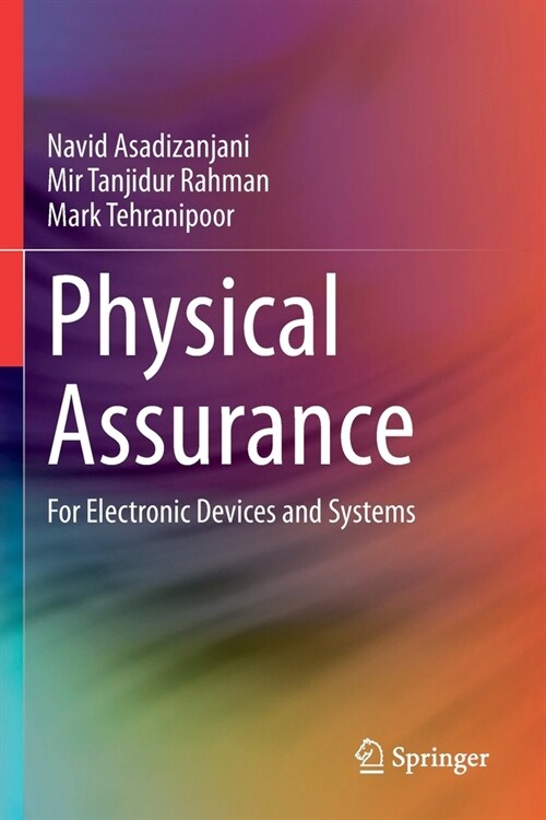 Physical Assurance: For Electronic Devices and Systems (Paperback)