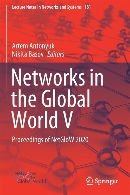 Networks in the Global World V: Proceedings of NetGloW 2020 (Paperback)