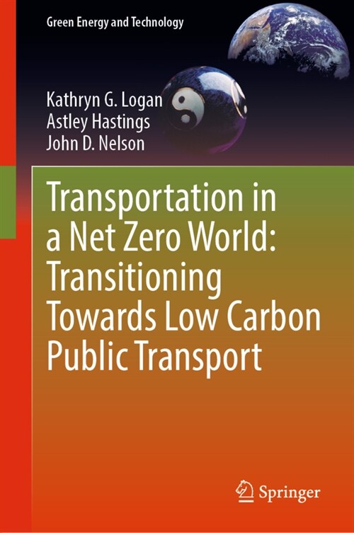 Transportation in a Net Zero World: Transitioning Towards Low Carbon Public Transport (Hardcover)