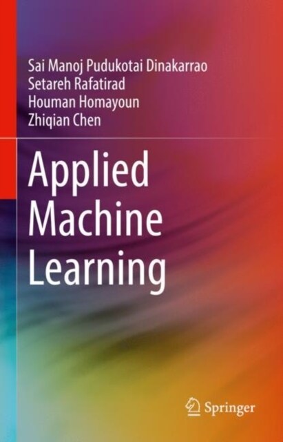 Machine Learning for Computer Scientists and Data Analysts: From an Applied Perspective (Hardcover, 2022)
