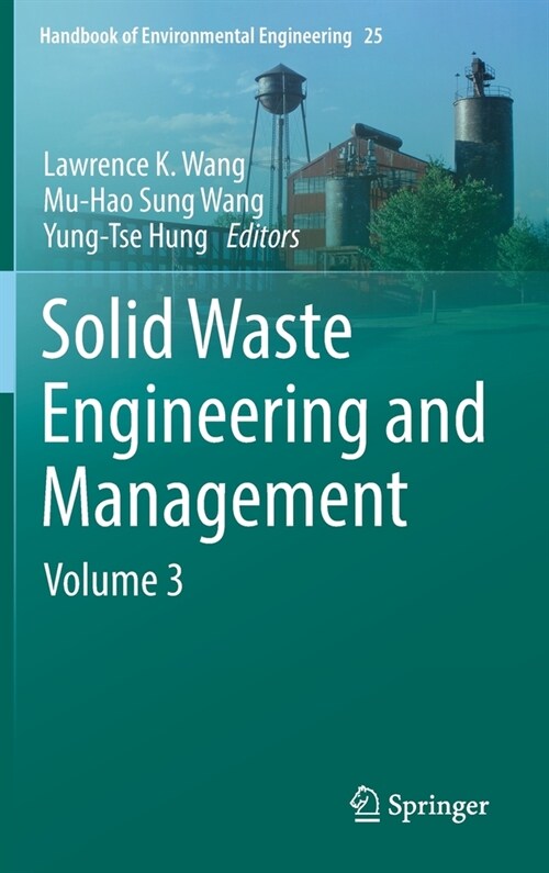 Solid Waste Engineering and Management: Volume 3 (Hardcover, 2022)