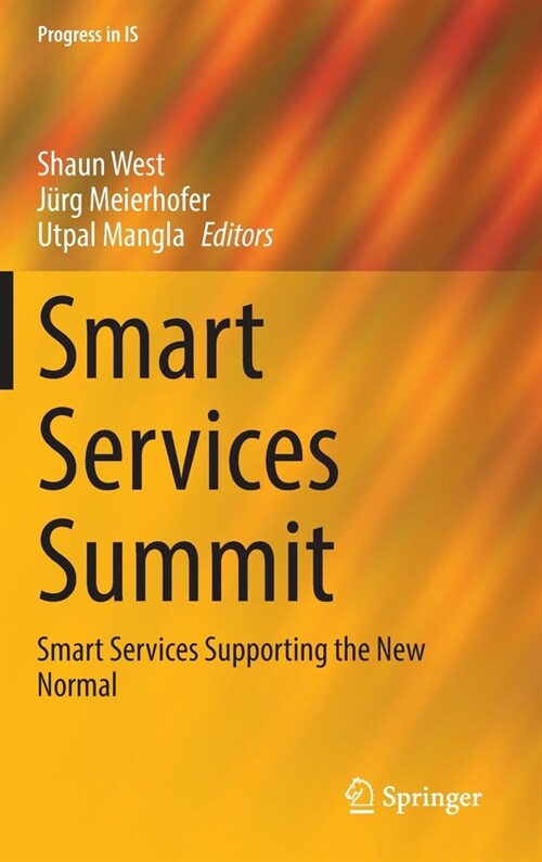 Smart Services Summit: Smart Services Supporting the New Normal (Hardcover)