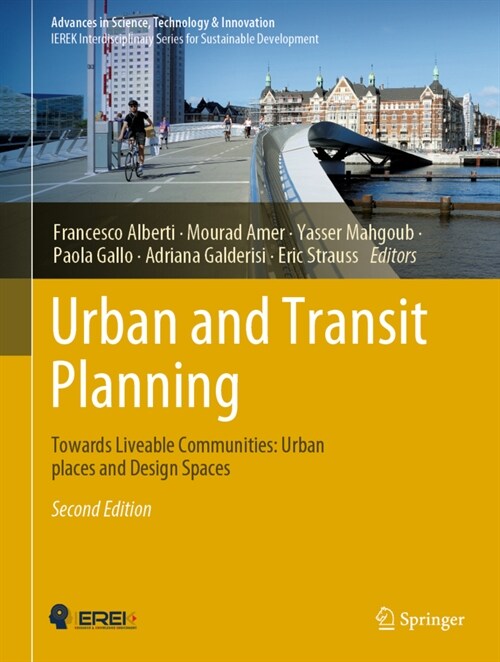 Urban and Transit Planning: Towards Liveable Communities: Urban Places and Design Spaces (Hardcover, 2, 2022)