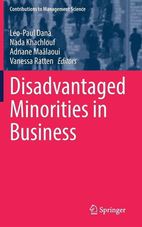 Disadvantaged Minorities in Business (Hardcover)