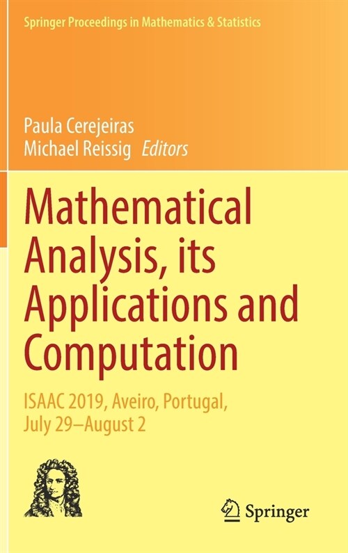 Mathematical Analysis, its Applications and Computation: ISAAC 2019, Aveiro, Portugal, July 29-August 2 (Hardcover)