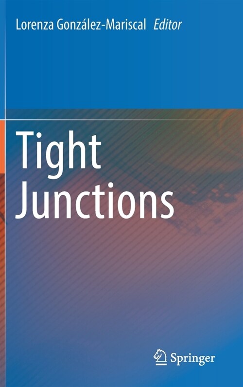 Tight Junctions (Hardcover)