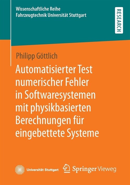 Automatisierter Test numerischer Fehler in Softwaresystemen mit physikbasierten Berechnungen f? eingebettete Systeme (Paperback)