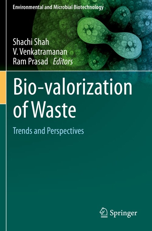 Bio-Valorization of Waste: Trends and Perspectives (Paperback, 2021)