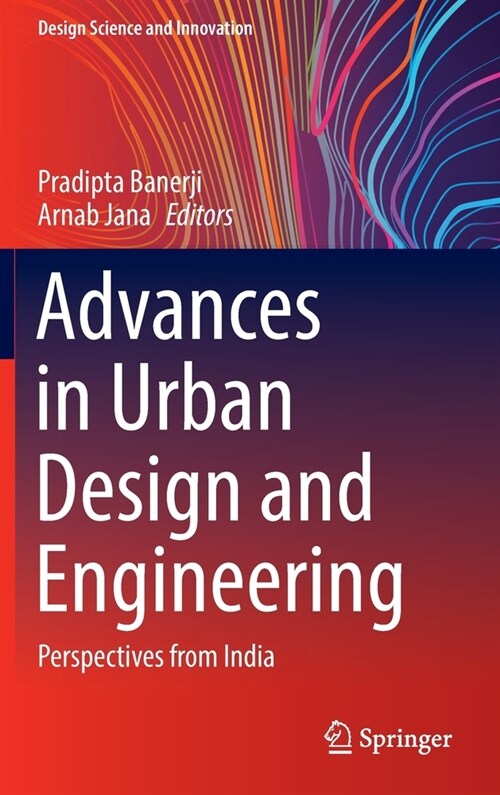 Advances in Urban Design and Engineering: Perspectives from India (Hardcover)