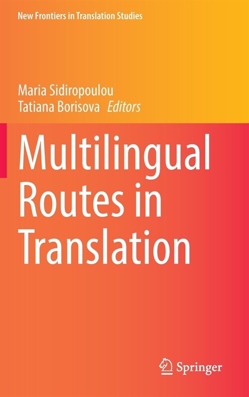 Multilingual Routes in Translation (Hardcover)