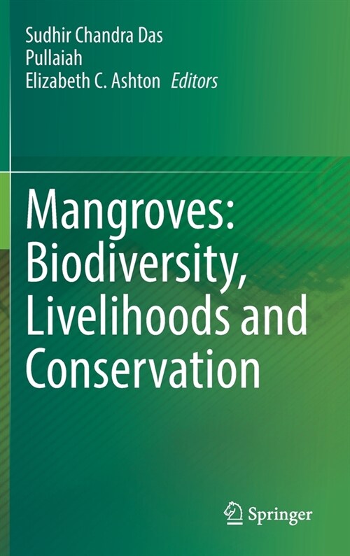 Mangroves: Biodiversity, Livelihoods and Conservation (Hardcover)