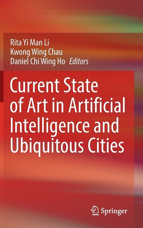 Current State of Art in Artificial Intelligence and Ubiquitous Cities (Hardcover)