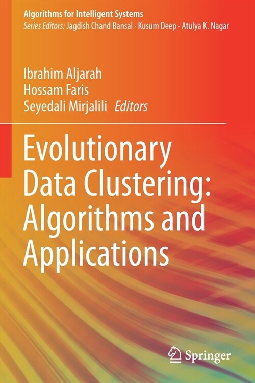 Evolutionary Data Clustering: Algorithms and Applications (Paperback)