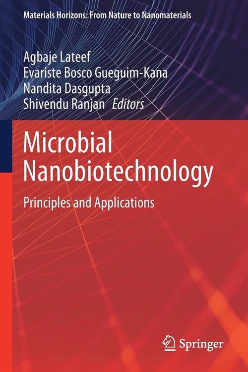 Microbial Nanobiotechnology: Principles and Applications (Paperback)