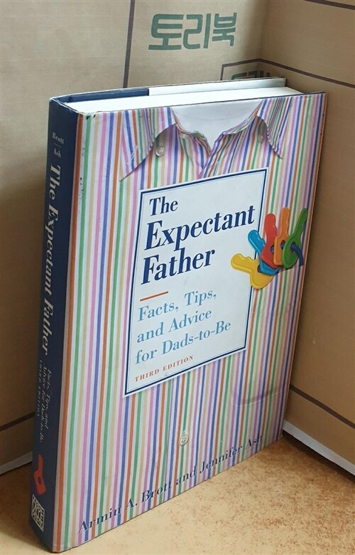 [중고] The Expectant Father: Facts, Tips, and Advice for Dads-To-Be (Hardcover, 3)