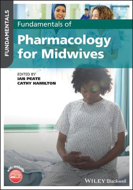 Fundamentals of Pharmacology for Midwives (Paperback, 1st)