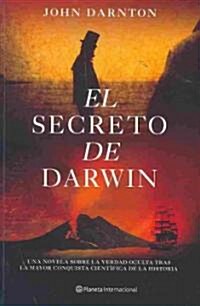 El secreto de Darwin/ The Darwin Conspiracy (Paperback)