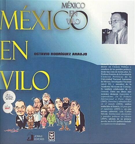Mexico en vilo 2006/ Mexico in Suspense 2006 (Paperback)