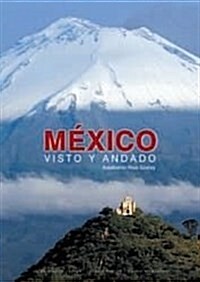 Mexico visto y andado (Paperback)