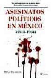 Asesinatos politicos en Mexico / Political Killings in Mexico (Paperback)
