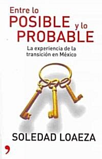 Entre lo posible y lo probable / Among the Possible and Probable (Paperback)