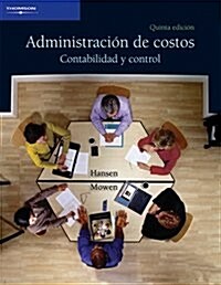 Administracion de costos/ Cost Management (Paperback, 5th)