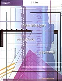 Matematicas para administracion y economia/ Applied Mathematics For The Managerial, Life And Social Sciences (Paperback, 3rd)