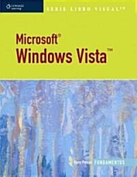 Microsoft Windows Vista/ Microsoft Windows Vista (Paperback, 1st, Brief)