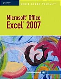 Microsoft Office Excel 2007/ Microsoft Office Excel 2007 (Paperback, 1st, Brief)