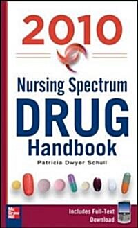 Nursing Spectrum Drug Handbook 2010 (Paperback, 5th, LAM)