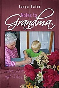 Notes to Grandma (Paperback)