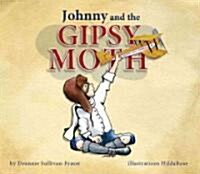Johnny and the Gipsy Moth (Paperback)