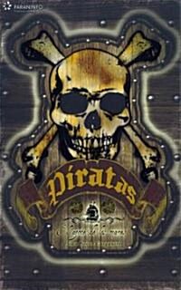 Piratas / Pirates (Hardcover, Illustrated, Translation)