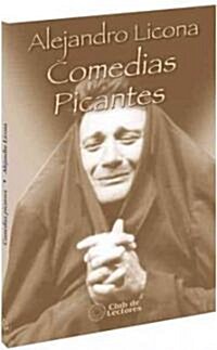 Comedias Picantes/ Spicy Comedies (Hardcover)