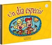 Un dia especial/ A Special Day (Hardcover)