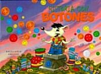 Historia con Botones/ Stories with Buttons (Hardcover)