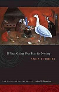 If Birds Gather Your Hair for Nesting (Paperback)