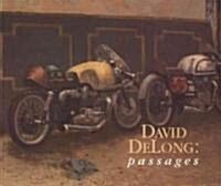 David DeLong Passages (Paperback)