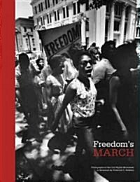 Freedoms March: Photographs of the Civil Rights Movement in Savannah (Hardcover)