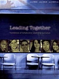 Leading Together (Paperback)