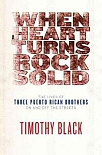 When a Heart Turns Rock Solid (Hardcover)