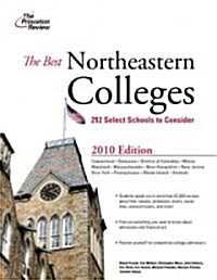 The Best Northeastern Colleges 2010 (Paperback, Original)