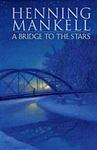 A Bridge to the Stars (Paperback, Reprint)