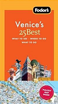 Fodors Venices 25 Best (Paperback, Map, 7th)