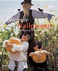 [중고] Celebrate Halloween: With Pumpkins, Costumes, and Candy (Paperback)