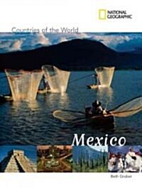National Geographic Countries of the World: Mexico (Paperback)